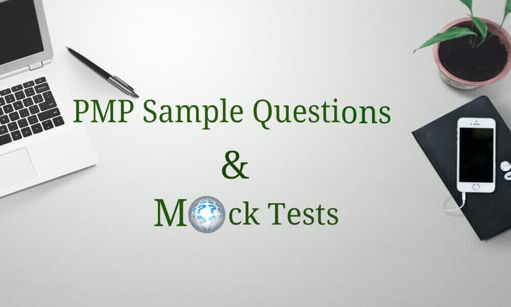 PMP Sample Questions and Mock Tests
